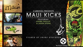 Jason Stone and Andre Phillip Wakeskating in Maui Kicks
