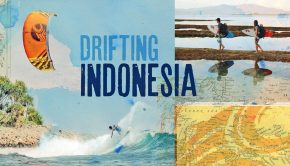Cabrinha Kitesurfing Presents Drifting Indonesia